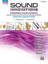 Sound Innovations for Concert Band: Ensemble Development for Advanced Concert Band - B-flat Trumpet 3