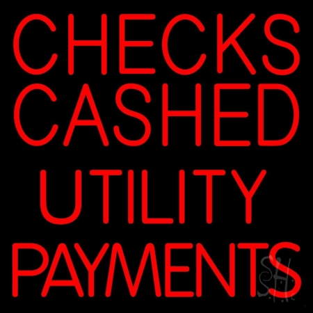 Red Checks Cashed Utility Payments Clear Backing Neon Sign 24'' Tall x 24'' Wide