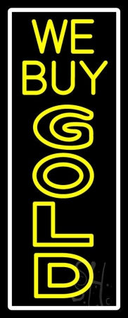Vertical We Buy Gold Clear Backing Neon Sign 32'' Tall x 13'' Wide