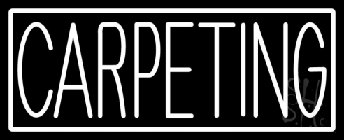 Carpeting Clear Backing Neon Sign 13'' Tall x 32'' Wide