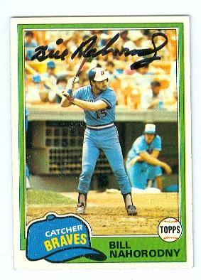 Picture of Bill Nahorodny autographed baseball card (Atlanta Braves) 1981 Topps No.296