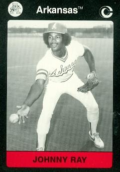 Johnny Ray Baseball Card (Arkansas) 1991 Collegiate Collection No.37