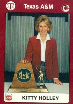 Coach Kitty Holley Golf Card (Texas A&M) 1991 Collegiate Collection No.50