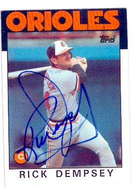 Rick Dempsey autographed baseball card (Baltimore Orioles) 1986 Topps No.358 -  Autograph Warehouse, 105411