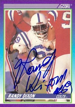 Randy Dixon autographed Football Card (Indianapolis Colts) 1990 Score No.520 -  Autograph Warehouse, 114085
