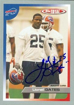 Lionel Gates autographed Football Card (Buffalo Bills) 2005 Topps Total No.530 Rookie -  Autograph Warehouse, 115057