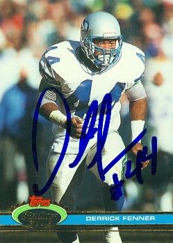 Derrick Fenner autographed Football Card (Seattle Seahawks) 1991 Topps Stadium Club No.439