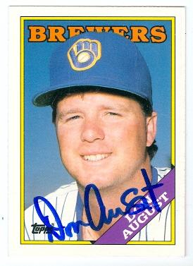 Picture of Don August autographed baseball card (Milwaukee Brewers) 1988 Topps No.7T Traded Set