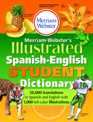Picture of Merriam Websters Illustrated Spanish English Student Dictionary