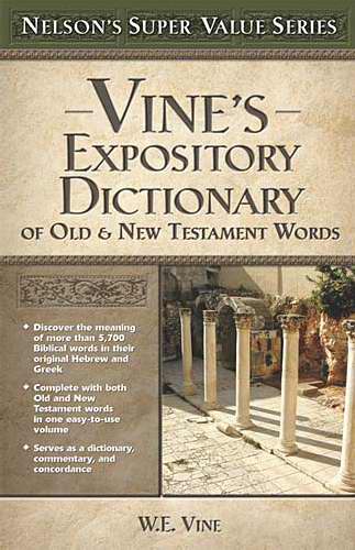 Nelson-Nelson Books 65601 Vines Expository Dictionary Of Old & New Testament Words