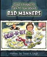 998136 God I Need To Talk To You & Bad Manner