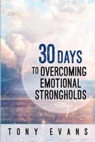 281836 30 Days To Overcoming Emotional Strongholds