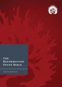 ESV Reformation Study Bible - Crimson Hardcover