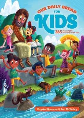 Our Daily Bread For Kids