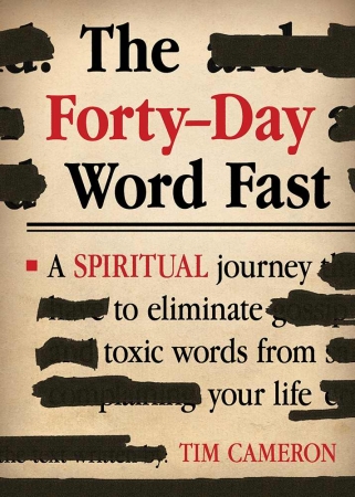 Company  Forty-Day Word Fast