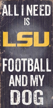Picture of Fan Creations C0640 LSU Football And My Dog Sign