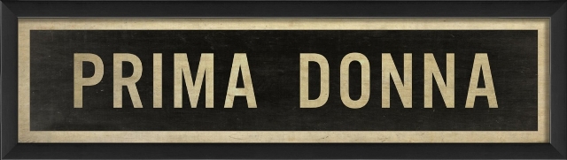 17673 Prima Donna Sign Ready to Hang Artwork
