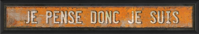 18789 Je Pense Donc Je Suis Decorative Sign
