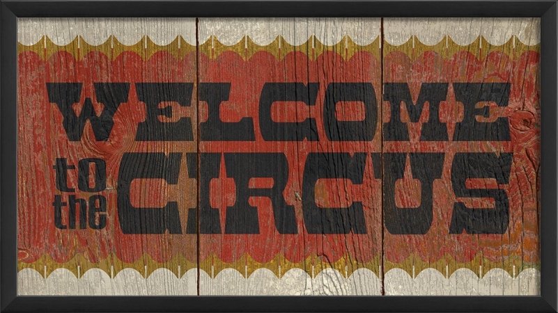 Picture of The Artwork Factory 19382 Welcome to The Circus Decorative Sign