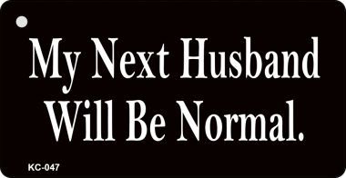 KC-047 My Next Husband Novelty Key Chain