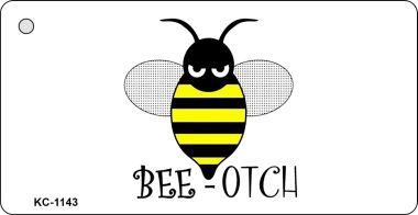 KC-1143 Bee otch Novelty Key Chain