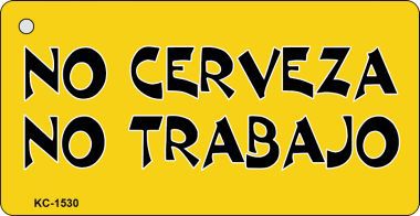 KC-1146 No Cerveza Novelty Key Chain