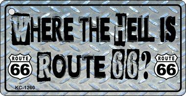 KC-1260 Where Is Route 66 Novelty Metal License Plate