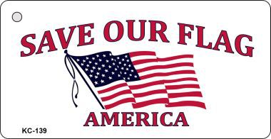 KC-139 Save Our Flag Novelty Key Chain