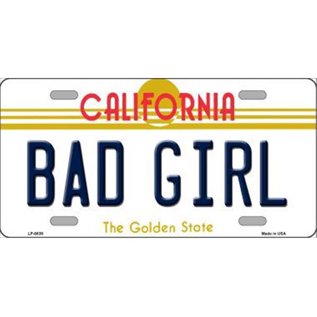 Smart Blonde LP-6839 Bad Girl California Novelty Metal License Plate