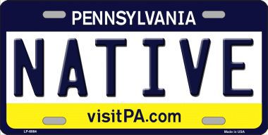 LP-6064 Native Pennsylvania State Background Novelty Metal License Plate