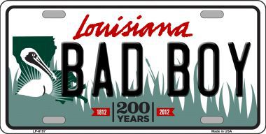 Bad Boy Louisiana Novelty Metal License Plate