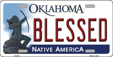 LP-6223 Blessed Oklahoma Novelty Metal License Plate