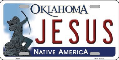 LP-6239 Jesus Oklahoma Novelty Metal License Plate