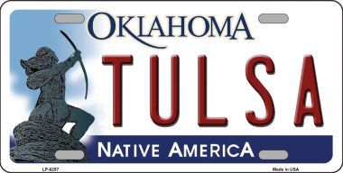 LP-6257 Tulsa Oklahoma Novelty Metal License Plate