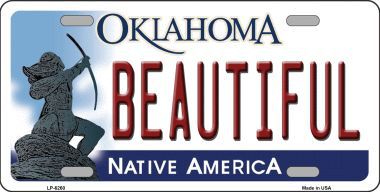 LP-6260 Beautiful Oklahoma Novelty Metal License Plate