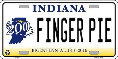 LP-6373 Finger Pie Indiana Novelty Metal License Plate