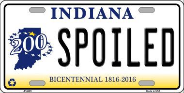 LP-6405 Spoiled Indiana Novelty Metal License Plate