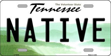 LP-6438 Native Tennessee Novelty Metal License Plate
