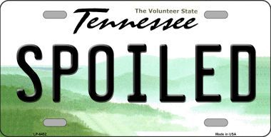 LP-6452 Spoiled Tennessee Novelty Metal License Plate