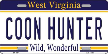 LP-6547 Coon Hunter West Virginia Novelty Metal License Plate