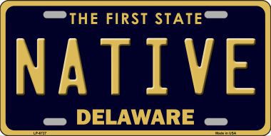 LP-6727 Native Delaware Novelty Metal License Plate