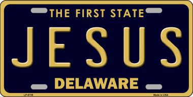 LP-6735 Jesus Delaware Novelty Metal License Plate