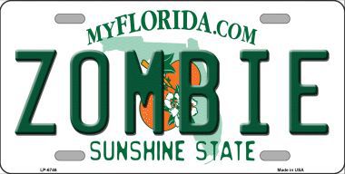 LP-6746 Zombie Florida Novelty Metal License Plate