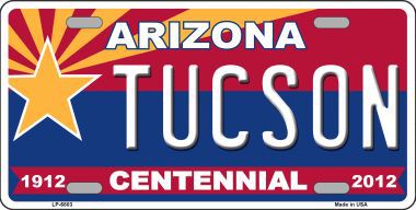 Arizona Centennial Tucson Novelty Metal License Plate