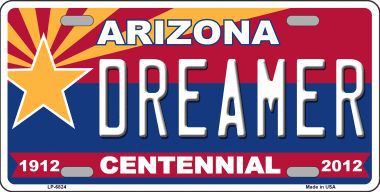 LP-6824 Arizona Centennial Dreamer Novelty Metal License Plate