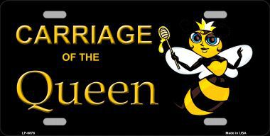 LP-6876 Carriage Of Queen Bee Metal Novelty License Plate