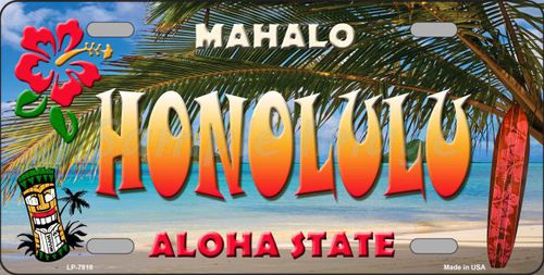 LP-7818 Honolulu Hawaii State Background Novelty Metal License Plate
