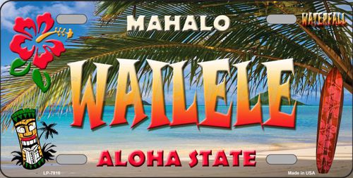 LP-7816 Wailele Hawaii State Background Novelty Metal License Plate
