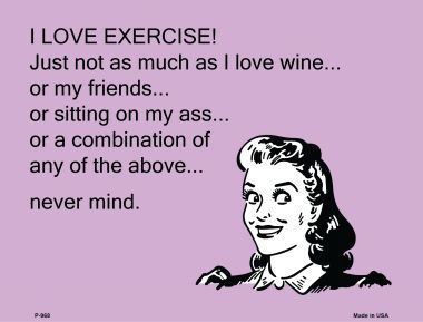 P-968 I Love Exercise E-Cards Metal Novelty Small Parking Sign