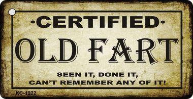 KC-1922 Certified Old Fart Novelty Key Chain